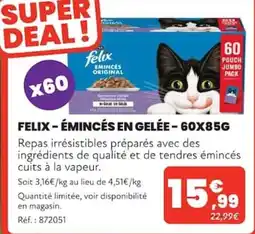 Animalis Felix Émincés en gelée offre