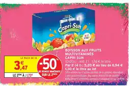 Intermarché Hyper Capri sun boisson aux fruits multivitaminés offre