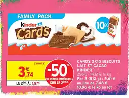 Intermarché Hyper Kinder cards biscuits lait et cacao offre