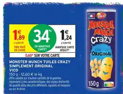 Intermarché Hyper Vico monster munch tuiles crazy simplement original offre