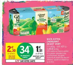 Intermarché Hyper Géant vert maïs extra croquant offre