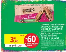 Intermarché Hyper Michel et augustin cookies cœur fondant chocolat noisettes offre