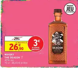 Intermarché Hyper The deacon whisky offre