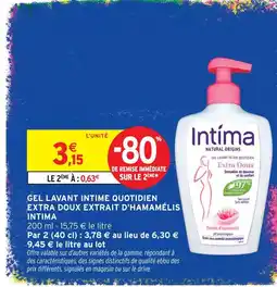 Intermarché Hyper Intima gel lavant intime quotidien extra doux extrait d'hamamélis offre