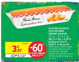 Intermarché Hyper Bonne maman quatre-quarts pur beurre offre