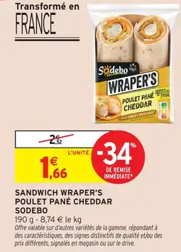 Intermarché Hyper Sodebo sandwich wrapper's poulet pané cheddar offre