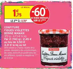 Intermarché Hyper Bonne maman confiture figues violettes offre