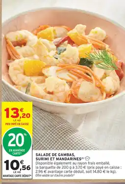 Intermarché Hyper Salade de gambas, surimi et mandarines offre