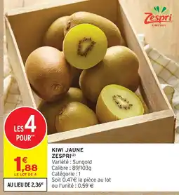 Intermarché Hyper Zespri kiwi jaune offre