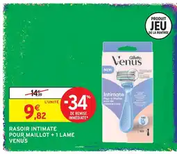 Intermarché Hyper Venus rasoir intimate pour maillot + 1 lame offre