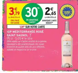 Intermarché Hyper Saint sagnol igp méditerranée rosé offre