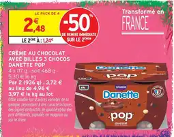 Intermarché Danette crème au chocolat avec billes 3 chocos pop offre