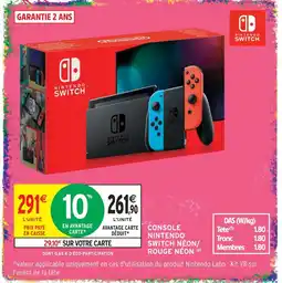 Intermarché Hyper Nintendo console switch néon/rouge néon offre