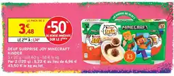 Intermarché Kinder oeuf surprise joy minecraft offre