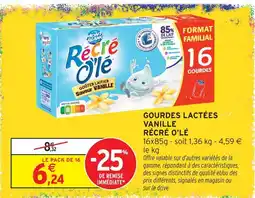 Intermarché Hyper Mont blanc gourdes lactées vanille récré o'lé offre