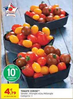 Intermarché Hyper Tomate cerise offre