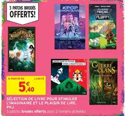 Intermarché Hyper Pkj sélection de livre pour stimuler l'imaginaire et le plaisir de lire offre