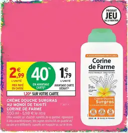 Intermarché Hyper Corine de farme crème douche surgras au monoï de tahiti offre