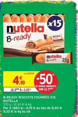 Intermarché Nutella b-ready biscuits fourrés x15 offre