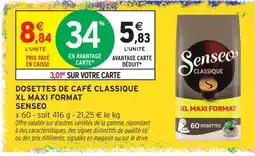 Intermarché Senseo dosettes de café classique xl maxi format offre