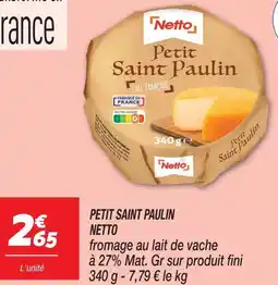 Netto Netto petit saint paulin offre