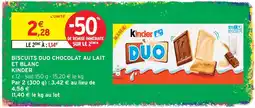 Intermarché Kinder biscuits duo chocolat au lait et blanc offre