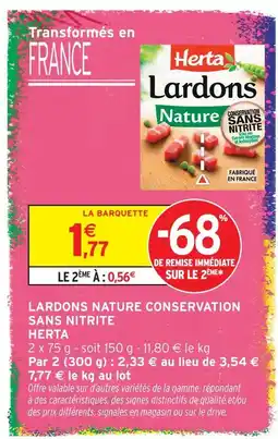 Intermarché Herta lardons nature conservation sans nitrite offre