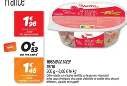 Netto Netto museau de boeuf offre