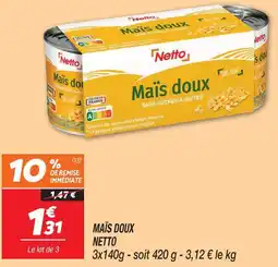 Netto Netto maïs doux offre
