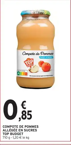 Intermarché Top budget compote de pommes allégée en sucres offre