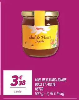 Netto Netto miel de fleurs liquide doux et fruité offre