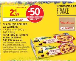 Intermarché La laitière clafoutis cerises offre