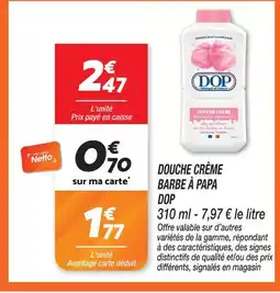 Netto Dop douche crème barbe à papa offre