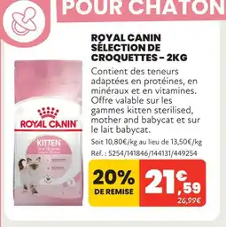Animalis Royal canin sélection de croquettes - 2kg offre