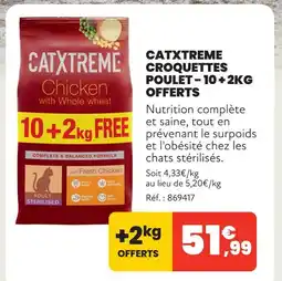 Animalis Catxtreme croquettes poulet - 10 + 2kg offerts offre