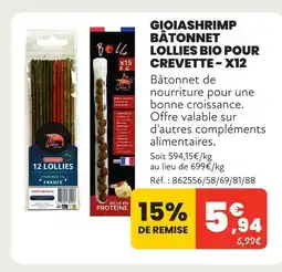 Animalis Gioiashrimp bâtonnet lollies bio pour crevette - x12 offre