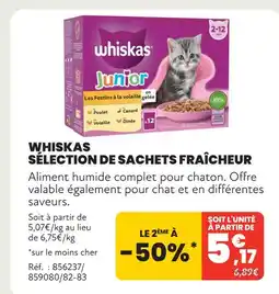 Animalis Whiskas sélection de sachets fraîcheur offre
