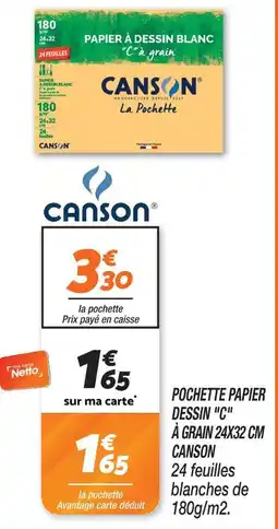 Netto Canson pochette papier dessin c à grain 24x32 cm offre