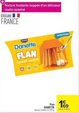 Carrefour Drive Danette - flan offre