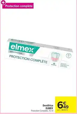 Carrefour Drive Elmex - dentifrice offre