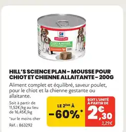 Animalis Hill’s science plan mousse pour chiot et chienne allaitante - 200g offre