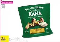 Carrefour Drive Rana - pâtes farcies delizia verde offre