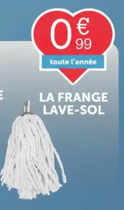 Centrakor LA FRANGE LAVE-SOL offre