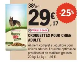 E.Leclerc Brico VERSELE-LAGA CROQUETTES POUR CHIEN ADULTE offre