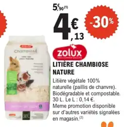 E.Leclerc Brico ZOLUX Litière Chambiose Nature offre