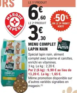 E.Leclerc Brico Tous Mes Amis Menu complet lapin nain offre