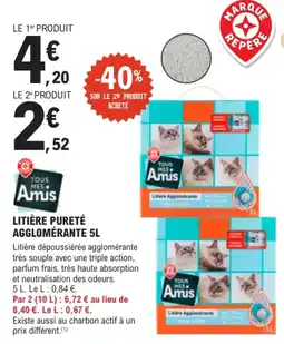 E.Leclerc Brico Tous Mes Amis Litière Pureté Agglomérante offre