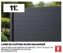 Brico Dépôt Lame de clôture acier galvanisé offre