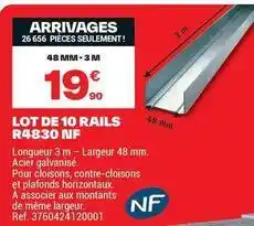 Brico Dépôt Lot de 10 rails r4830 inf offre
