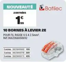 Brico Dépôt 10 bornes à levier 2e offre